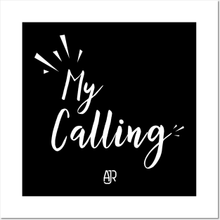 My Calling Posters and Art